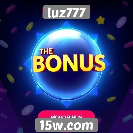 Como funciona o sistema de bônus no Luz777